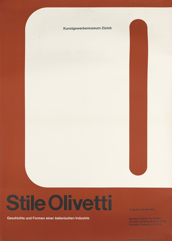 Kunstgewermuseum Zurich,Stile Olivetti, Geschichte Und Formen Einer Italienischen Industrie, 8. April Bis 20. Mai 1961, Montag 14-18 Uhr 20-22 Uhr, Samstag-Sonntag 10-12-14-17 Uhr, Dienstag-Freitag 10-12, 14-18,