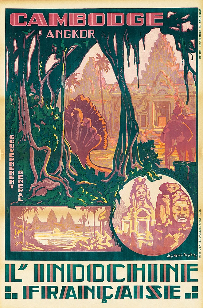 Cambodge Angkor, Gouvernement, General, Jos Henri Ponchin, LIndochine Francaise, Office Indochinols Du Tourisme, Impr. Duxtreme. Orient.Manol 1931.