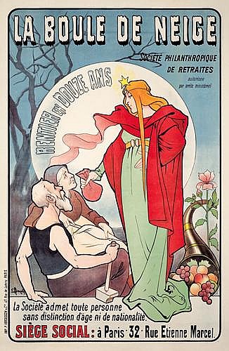 La Boule De Neige, Societe Philanthropique, De Retraites, Rentier En Douze Ans, La Sociele Admet Toute Personne, Sans Distinction Dage Ni De Nationalite., Siege Social : A Paris 32. Rue Etienne Marcel.