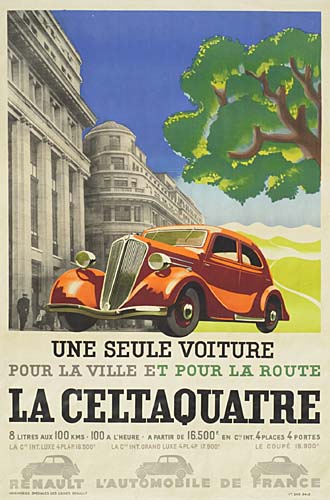Une Seule Voiture, Pour La Ville Et Pour La Route, La Celtaquatre, 8 Litre Aux 100, 16500, Renault Lautomobile De France