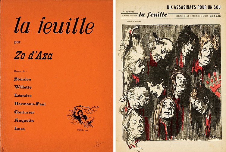 La Feuille, par, zo d’axa, dessins de:, steinlen, willette, hrwandre, hermann – paul, couturier, anquetin, llsuce, paris, 1900, dix assasinats pour un sou, 5 centimes, a toate la feuille, zo d’ axa