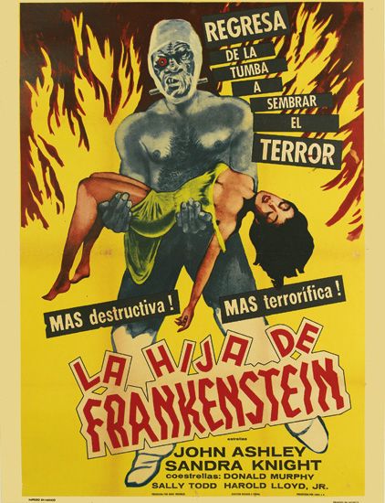 Regresa, De La, Tumba, A Sembrar, El Terror, Mas destructiva, Mas Terrorifica!, La Hija De Frankenstein, John Ashley, Sandra Knight, coestrellas Donald Murphy, Sally Todd Harold Lloyd. JR.
