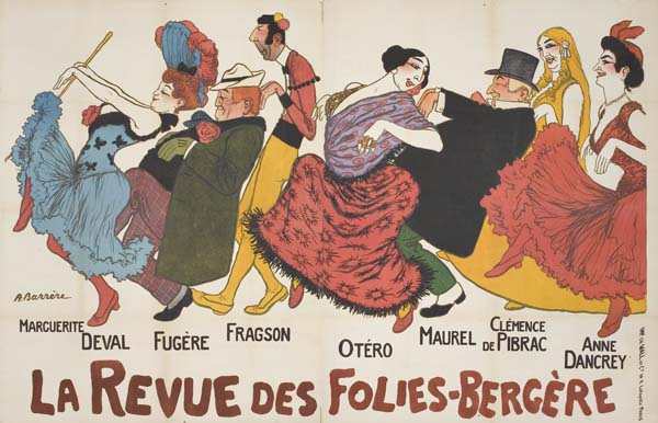 La Revue Des Folies-Bergere, Marcuerite Deval, Fugere Fragson Otero Maurel Clemence De Pibrac Anne Dancrey