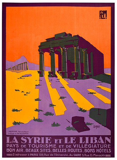 Plm, La Syrie Et Le Liban, Pays De Tourisme Et De Villegiature, Bon Air. Beaux Sites. Belles Routes. Bons Hotel, S Adresser A Paris 156, De Runiveste. Au Caire S Rue El. Manackh, Dabo