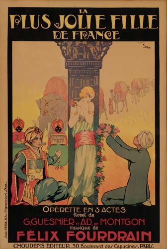 La plus jolie fille, De france, Operette en 3 actes sweet de, G.Guesnier et ad de montgon musique de, Felix fourdrain, Choudens editeur 30 30 Boulevard des capucines paris