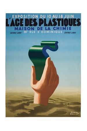 Exposition Du lo Au 18 Juin, Age Des Plastiques, Maison De La Chimie, 28th Rue S Dominique