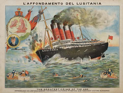 L’Affondamento Del Lusitania, The Greatest Crime Of The Age!, Defenseless S.S Lusitakla Sunk By The Modern Cultureo Pyrates 1256 Innocent Victims Murdered.