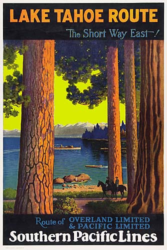 Lake Tahoe Route, The Short Way East!, Route Of Overland Limited, & Pacific Limited,  Southern Pacific Lines
