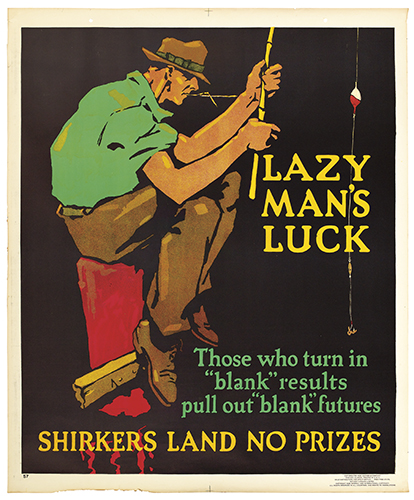 Lazy Man’s Luck, Those Who Turn In, Blank Results Pull Out Blank Futures, Shirkers Land No Prizes
