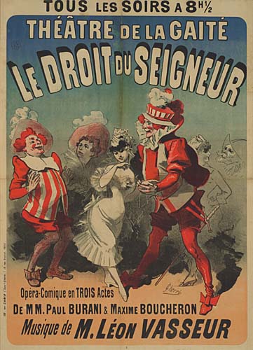 Tous Les Soirs A 8 H 1/2, Theatre De La Gaite, Le Droit Du Seigneur, Opera-Comique En Trois Actes, De M M. Paul Burani & Maxime Boucheron, Musique De M. Leon Vasseur