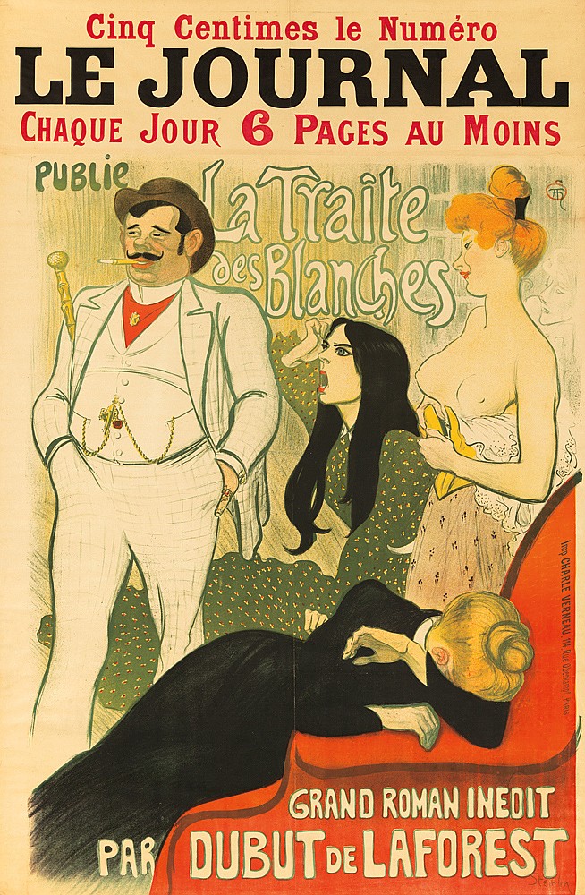 Cinq centimes le numero, Le Journal, chaque jour 6 pages au moins, publie, La Traite, Des Blanches, grand roman inedit, par dubut de laforest, imp chale