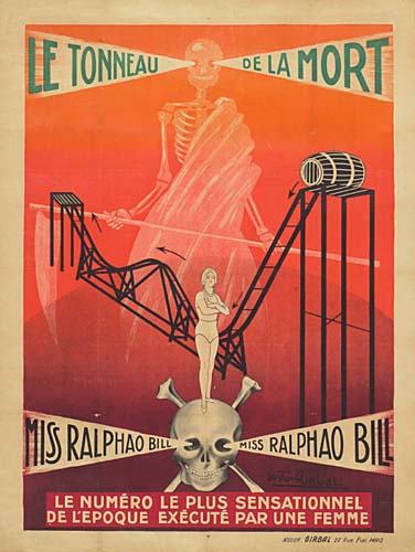 Le Tonneau, De La Mort, Miss Ralphao Bill, Le Numero Le Plus Sensationnel, De L’Epoque Execute Par Une Femme, Girbal Paris