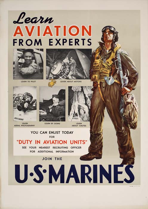 Learn Aviation From Experts, Learn Plot, Learn About Motors, Learn Aeral Photograpy, Learn By Doing, Learn About Chutes, You Can Enlis Today, For Duty In Aviation Units, See Your Nearest Recruting Officer, For Additional Information, Join The U.S. Marines
