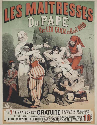 Les Maitresses, Du Pape, Par Leo Taxil Et Karl Milo, Hope, La 1. Livrason Est Gratuite, On Peut La Demnder, Dept Central Libraie Anti Clericale 35 Ruedfes 35 Des Ecoles . Paris 10, Deux Livraisons Illustrees Par Semaine Chaque Liraison