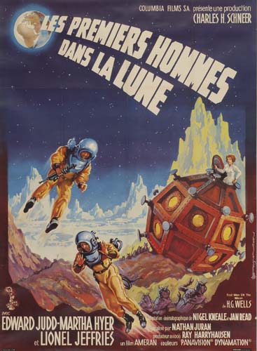 Les Premiers Hommes, Dans La Lune, Edward Judd Martha, Hyer, Lionel Jeffries, H.G. Wells, Nigel Kneale janread, Nathan Juran, Ray Harryhausen