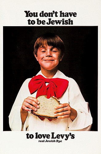 You Don’t Have, To Be Jewish, To Love Levy’s, Real Jewish Rye