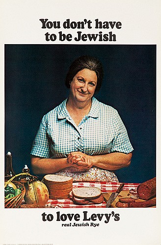 You Don’t Have, To Be Jewish, To Love Levy’s, Real Jewish Rye