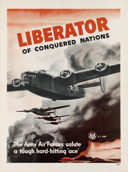 Liberator Of Conquered Nations, The Army Air Forces Salute, A Tough. Hard-Hitting Ace