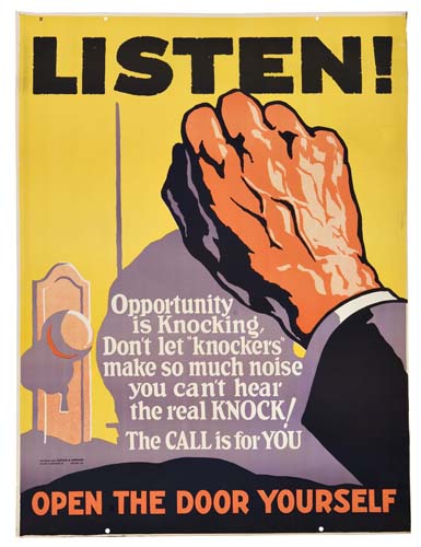 Listen!, Opportunity Is knocking Don’t let knockers Make So Much Noise You Can’t hear the real Knock The call Is For You, Open The Door Yourself