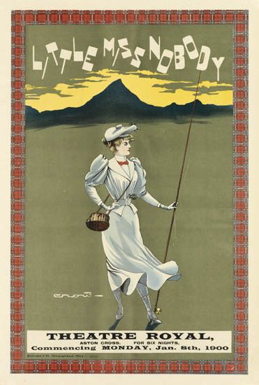 Little Miss Nobody, Theatre Royal, Aston Cross. For Six Nights, Commencing Monday. Jan. 8th, 1900