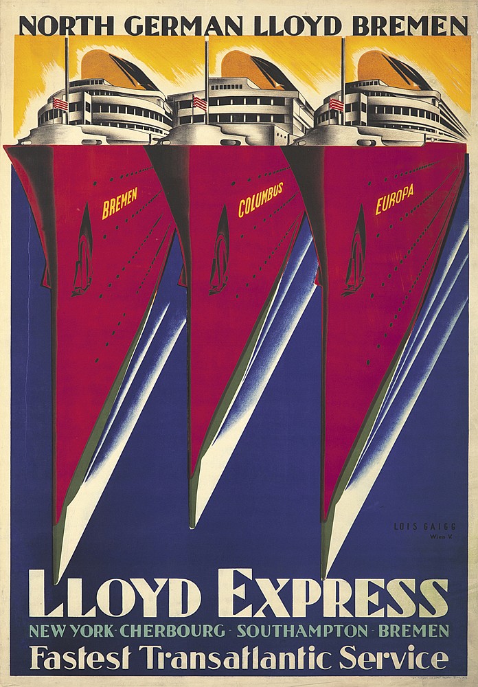 North German Lloyd Bremen, Bremen Columbus Europa, Lois Gaigg, Wien V., Lloyd Express, New York   Cherbourg   Southmpton   Bremen, Fastest Transatlantic Service
