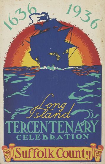 1636 Long Island Tercentenary Celebration, May 30 Suffolk County Sept 7