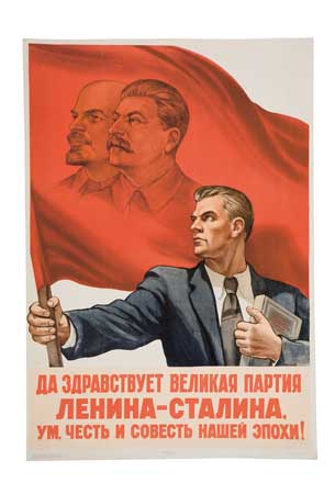 Long Live The Great, Party Lenin Stalin The Craft Honor And, Conscience Of Our Epoch
