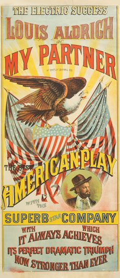 Louis Aldrich, My Partner, The Best American Play, Superb Star Company, With Which It Always Achieves, Its Perfect Dramatic Triumph, Now Stronger Than Ever