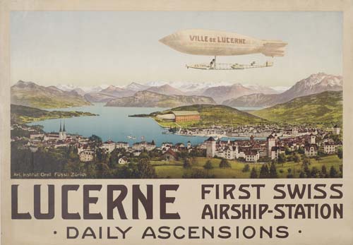 Lucerne First Swiss, Airship Station, . Daily Ascensions .