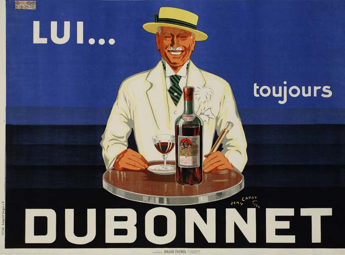 Lui Toujours…Dubonnet