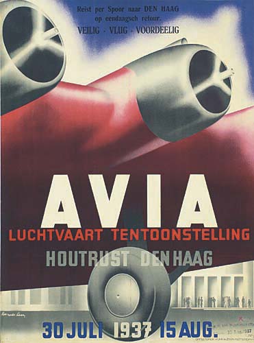 Reist Per Spoor Naar Den Maag, Cendaagrch Refour., Veilig. Vlug. Voordeelig ,Avia, Luchtvaart Tentoonstelling, Houtrust Den Haag, 30 July 1937, 15 Aug