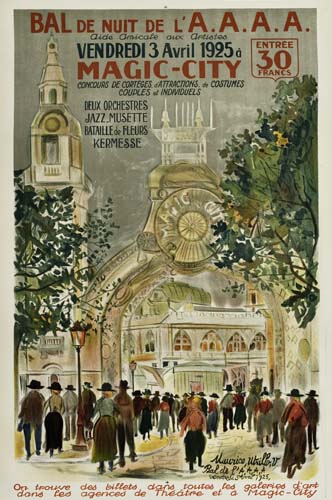 Bal De Nuit De L’A.A.A.A., Vendredi 3 Avril 1925, Magic City, Entree, 30, Francs, Concours De Corteges Attractions Costumes, Couples Individuels, Delux Orchestres, Jazz Musette, Bataille & Heurs, Kermesse