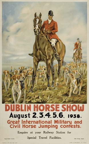 Dublin Horse Show, August 2.3.4.5.6. 1938., Great International Military And, Civil Horse Jumping Contests., Enquire At Your Railway Station For Special Travel Facilities.