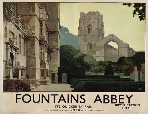 Fountains Abbey, It’s Quicker By Rail, Ripon Station, L.N.E.R, Full Information From L.N.E.R Offices And Agencies
