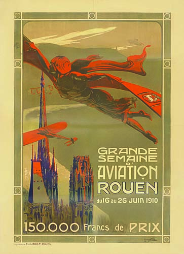 Granne, Semaine, D’aviation, Rouen, Dul 6 Au 26 Juin 1910, 150.000 Francs De Prix