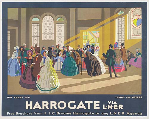 100 Years Ago, Harrogate, Via, Lner, Free Brochure From F.J.C. Broome Harrogate Or Any L.N.E.R. Agency