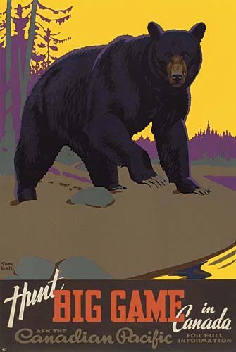 Hunt Big Game In,  Canada, Ask The, Canadian Pacific, For Full Information