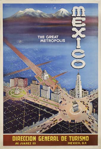 Mexico The Great Metropolis, Direccion General De Turismo, blue poster, city streets