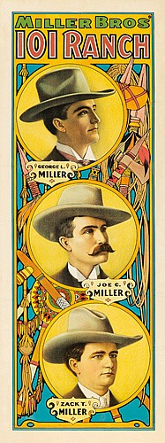 Miller Bros’ 101 Ranch, long yellow and blue poster, three portraits