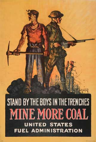 Mine More Coal, Stand by the Boys in the Trenches, yellow poster, miner and soldier