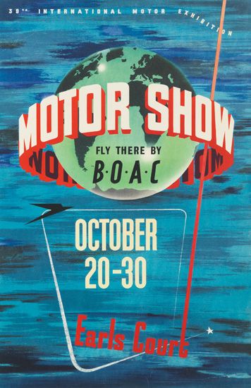 Motor Show, Fly There By BOAC, October 20-30, Earls Court, blue poster, globe
