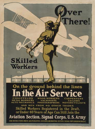 Over There! Skilled Workers, In the Air Service, soldier, plane