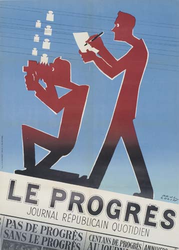 Le Progres Journal Republicain Quotidien, blue poster, man writing, man taking pictures