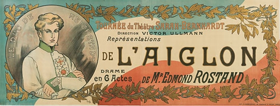 L’Aiglon de Mr. Edmond Rostand, long poster