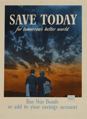 Save Today for Tomorrow’s Better World, couple, Buy War Bonds