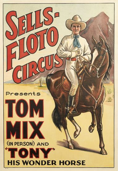 Sells-Floto Circus Tom Mix Tony, cowboy on a horse