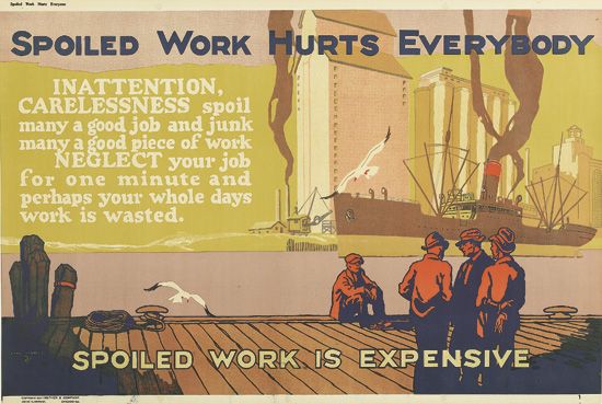 Spoiled Work Hurts Everybody, Spoiled Work is Expensive, docks