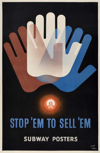 Stop ‘Em to Sell ‘Em, Subway Posters, hands, black poster
