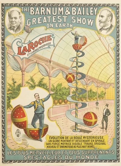 The Barnum and Bailey Greatest Show on Earth La Roche, men in balls