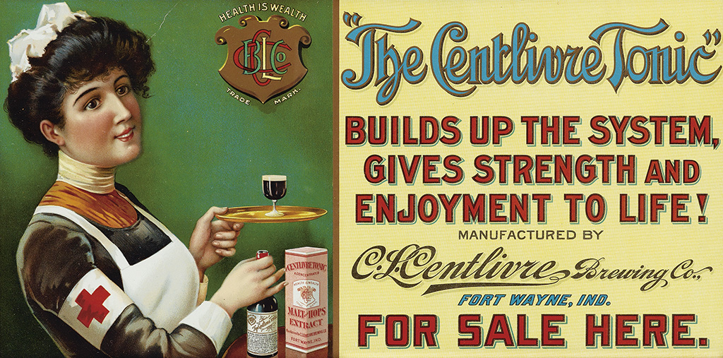 The Centlivre Tonic Builds Up the System, Gives Strength and Enjoyment to Life, nurse and medicine